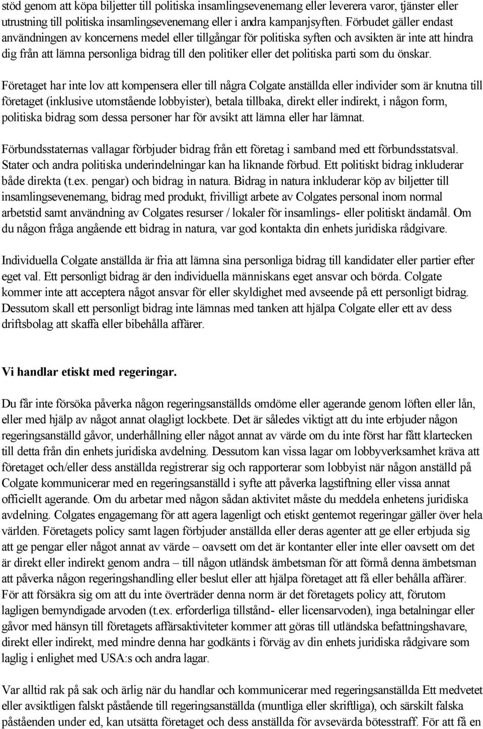 politiska parti som du önskar.