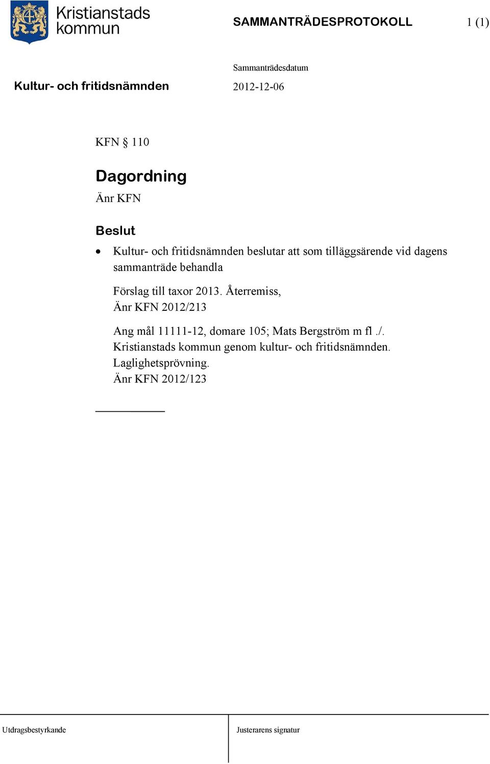 till taxor 2013.