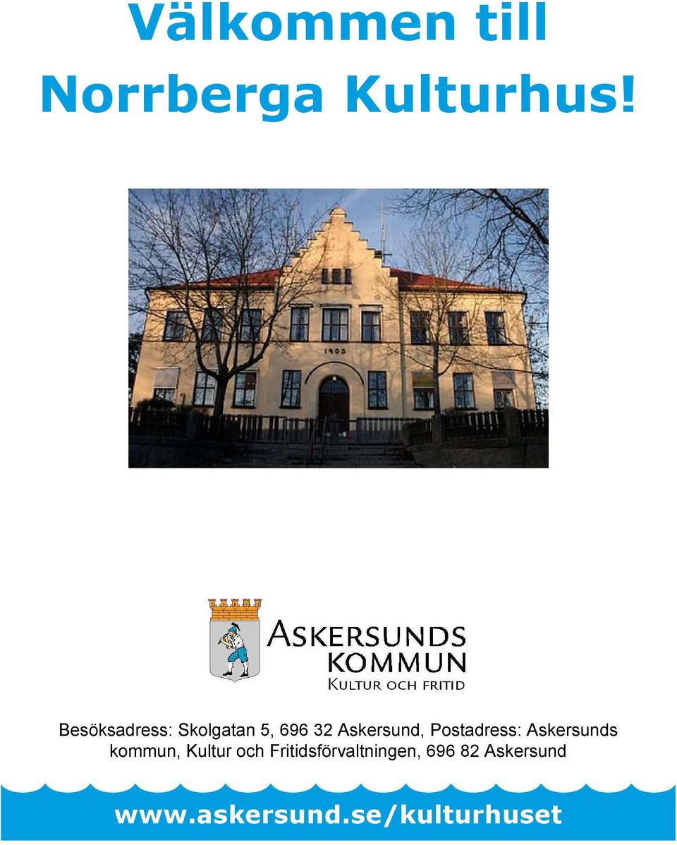 Postadress: Askersunds kommun, Kultur och