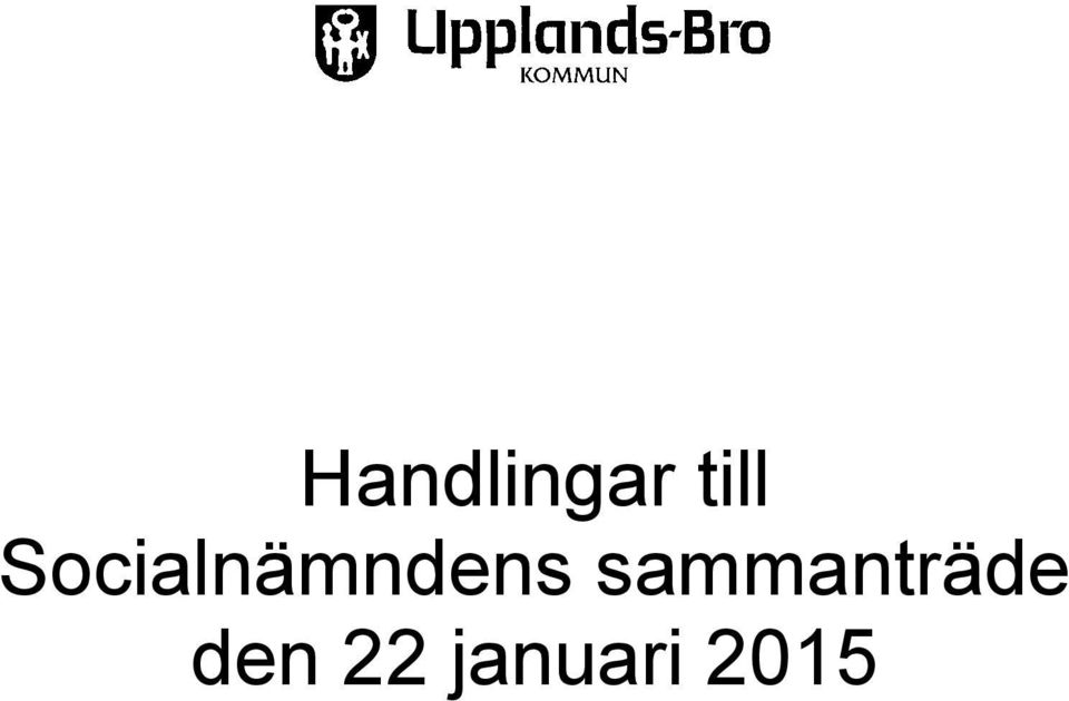 sammanträde den