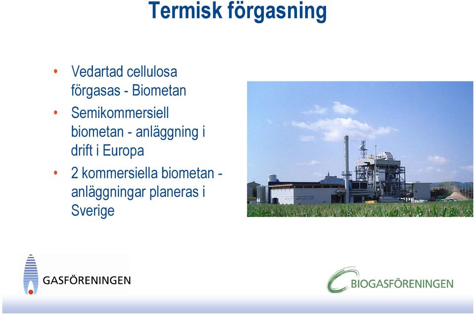 biometan - anläggning i drift i Europa 2