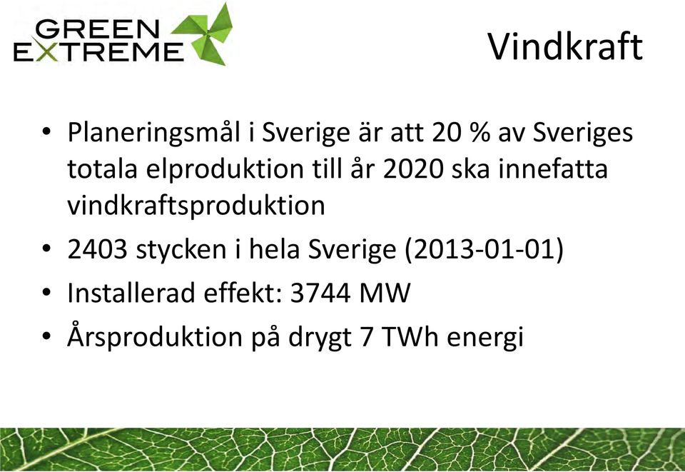 vindkraftsproduktion 2403 stycken i hela Sverige