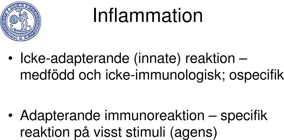 ospecifik Adapterande immunoreaktion