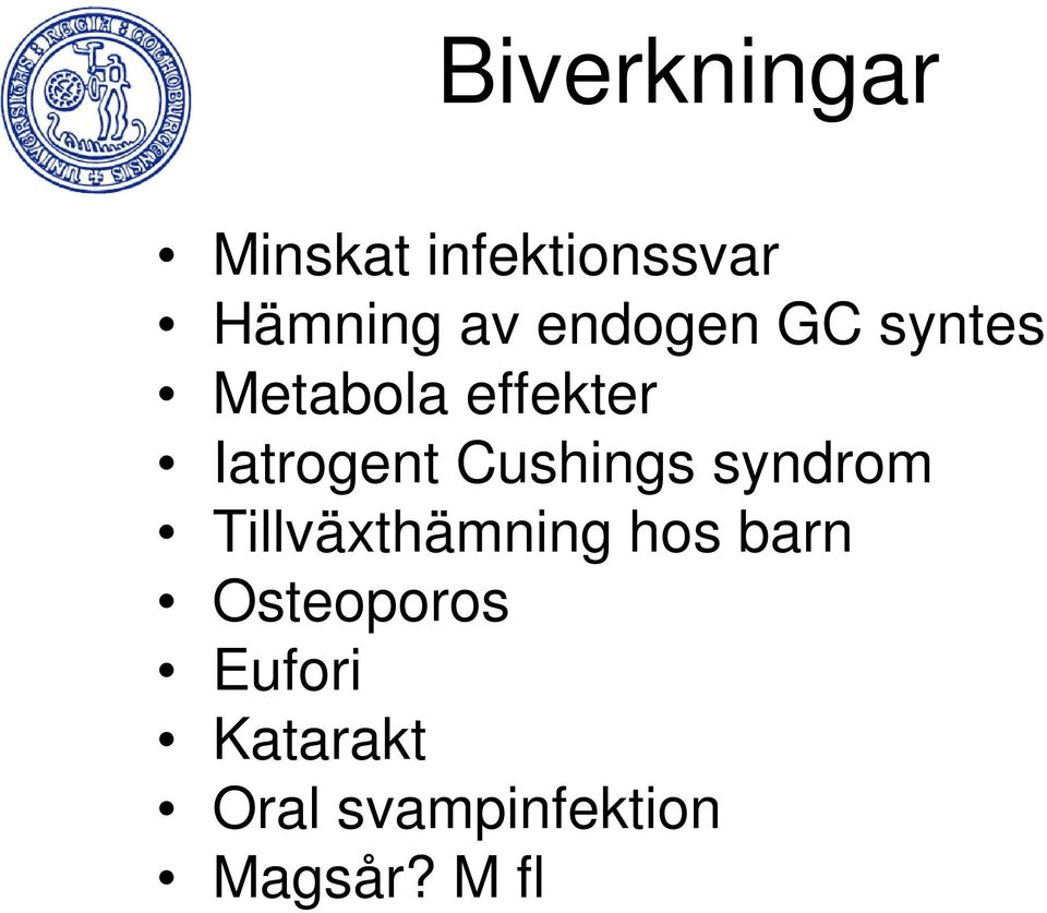 Cushings syndrom Tillväxthämning hos barn