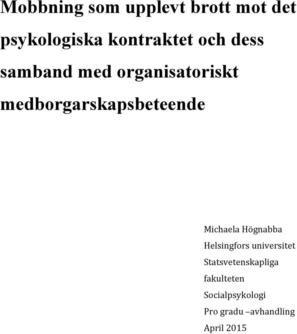 !!!!! Michaela!Högnabba! Helsingfors!universitet!