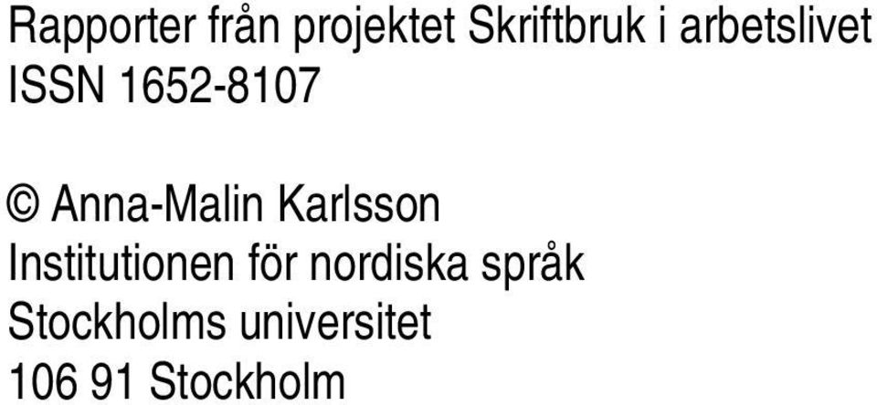 Karlsson Institutionen för nordiska
