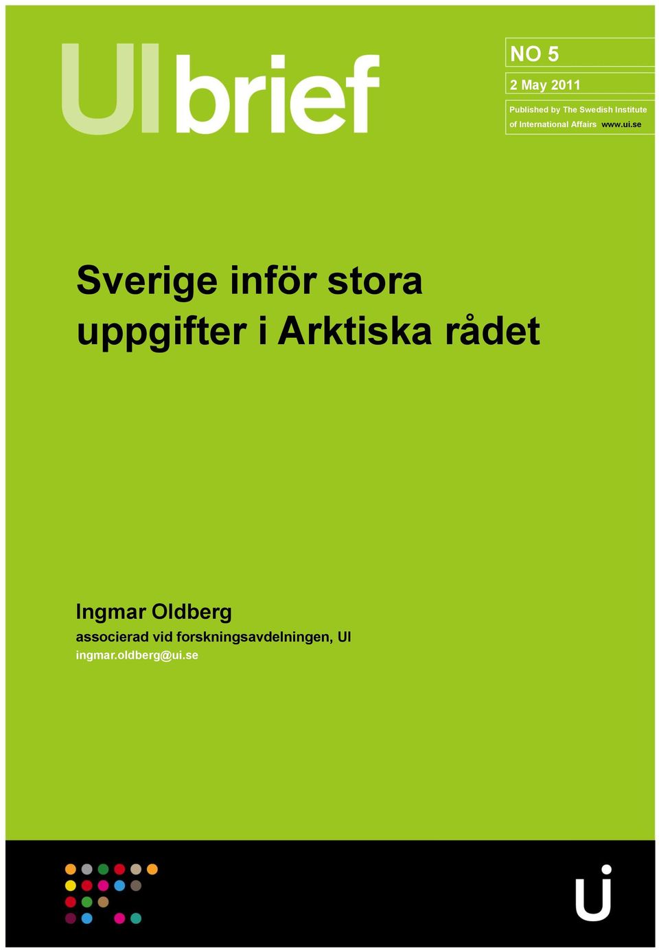 se Sverige inför stora uppgifter i Arktiska rådet