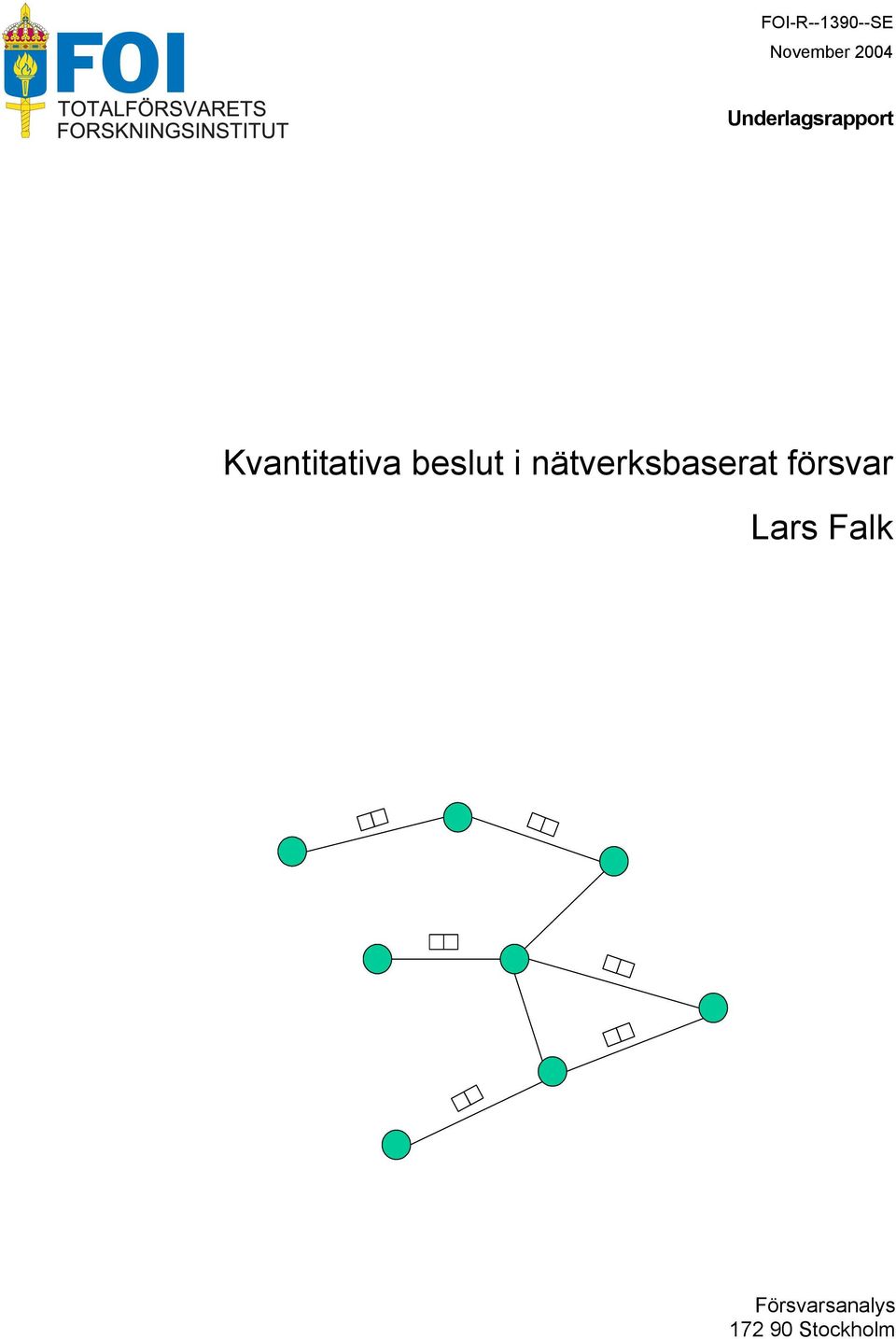 beslut i nätverksbaserat försvar