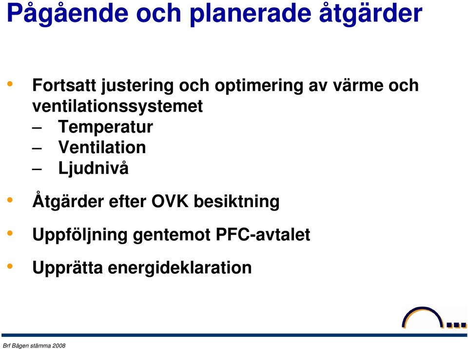 Ventilation Ljudnivå Åtgärder efter OVK besiktning