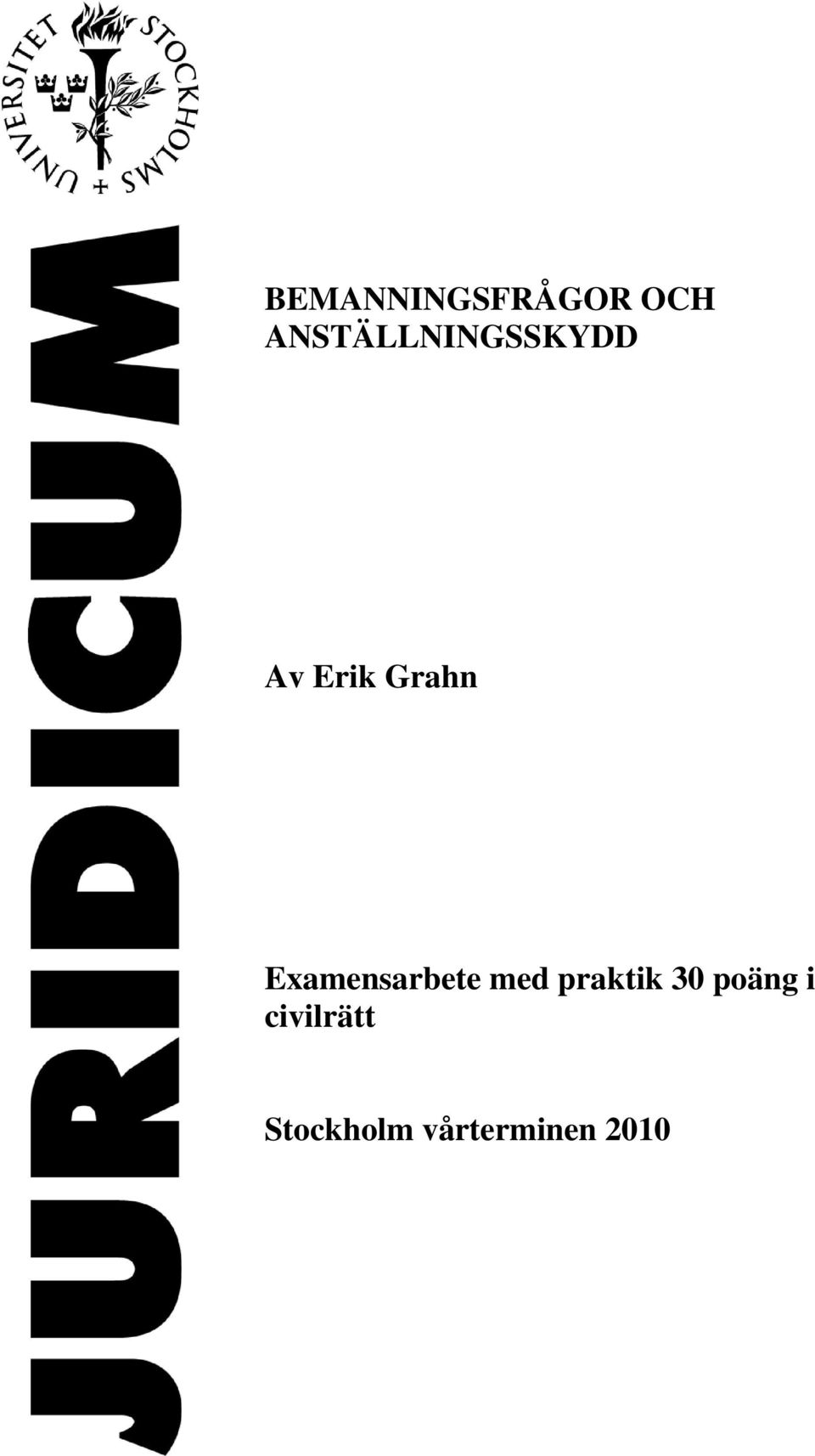 Examensarbete med praktik 30