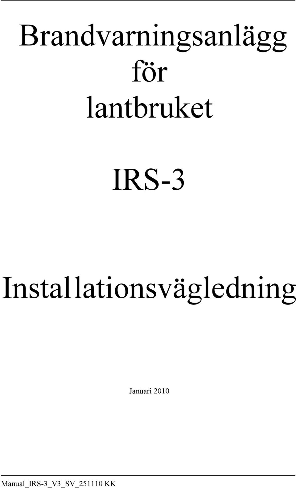 IRS-3 Instal