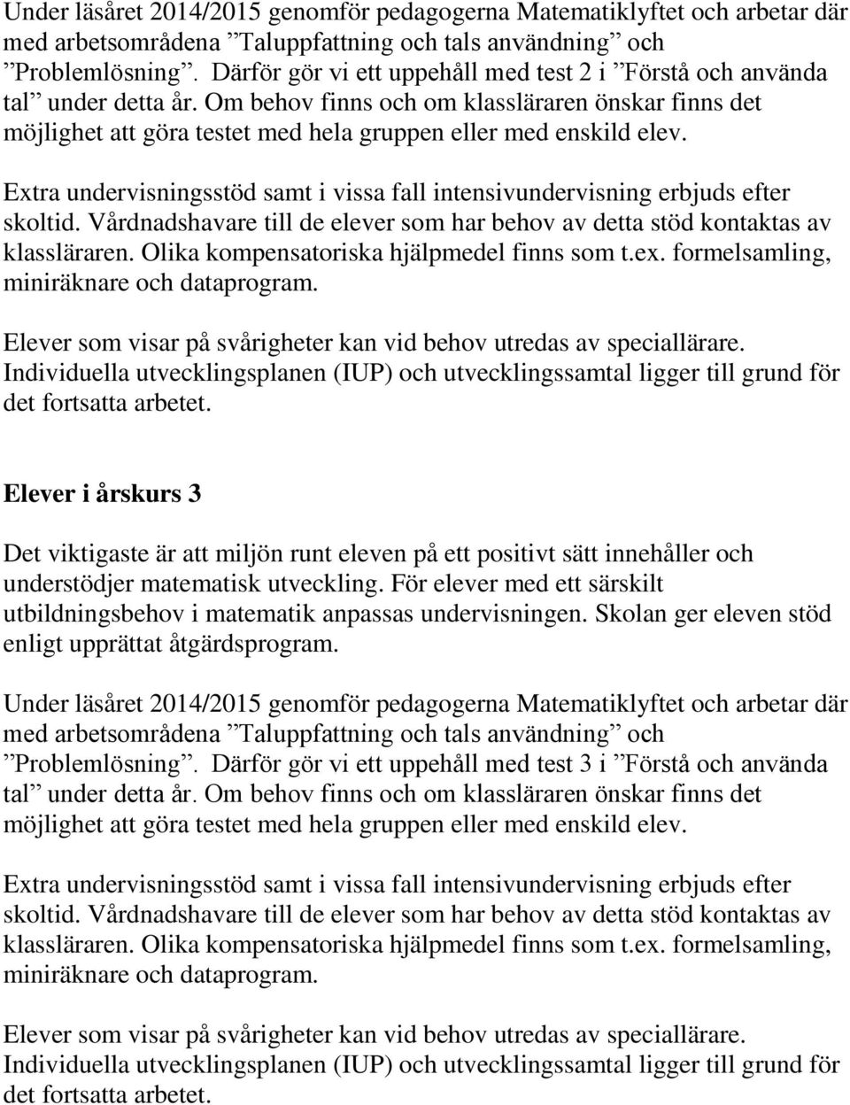understödjer matematisk utveckling.