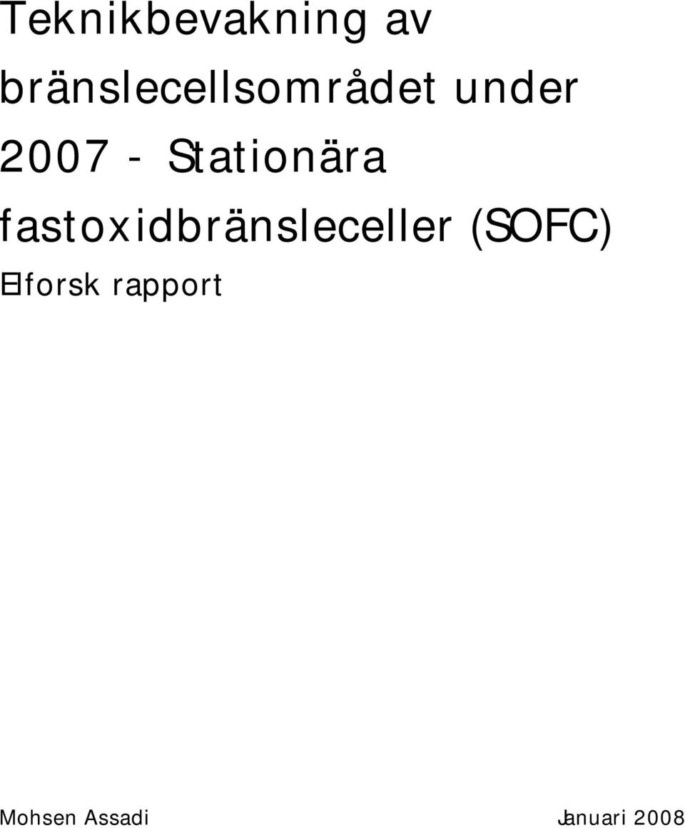 Stationära fastoxidbränsleceller