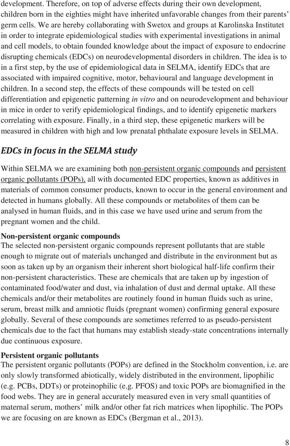 knowledge about the impact of exposure to endocrine disrupting chemicals (EDCs) on neurodevelopmental disorders in children.