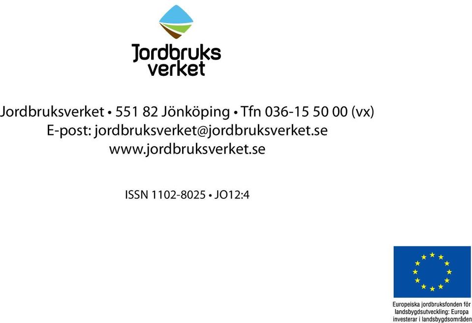 jordbruksverket@jordbruksverket.