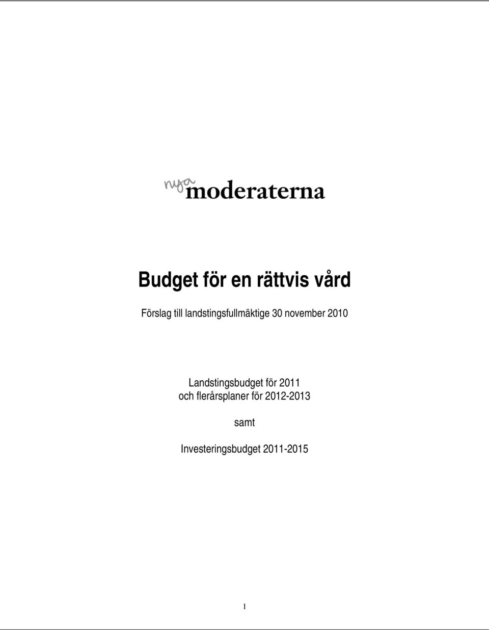 Landstingsbudget för 2011 och