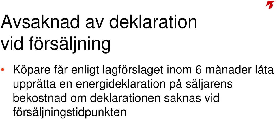 upprätta en energideklaration på säljarens