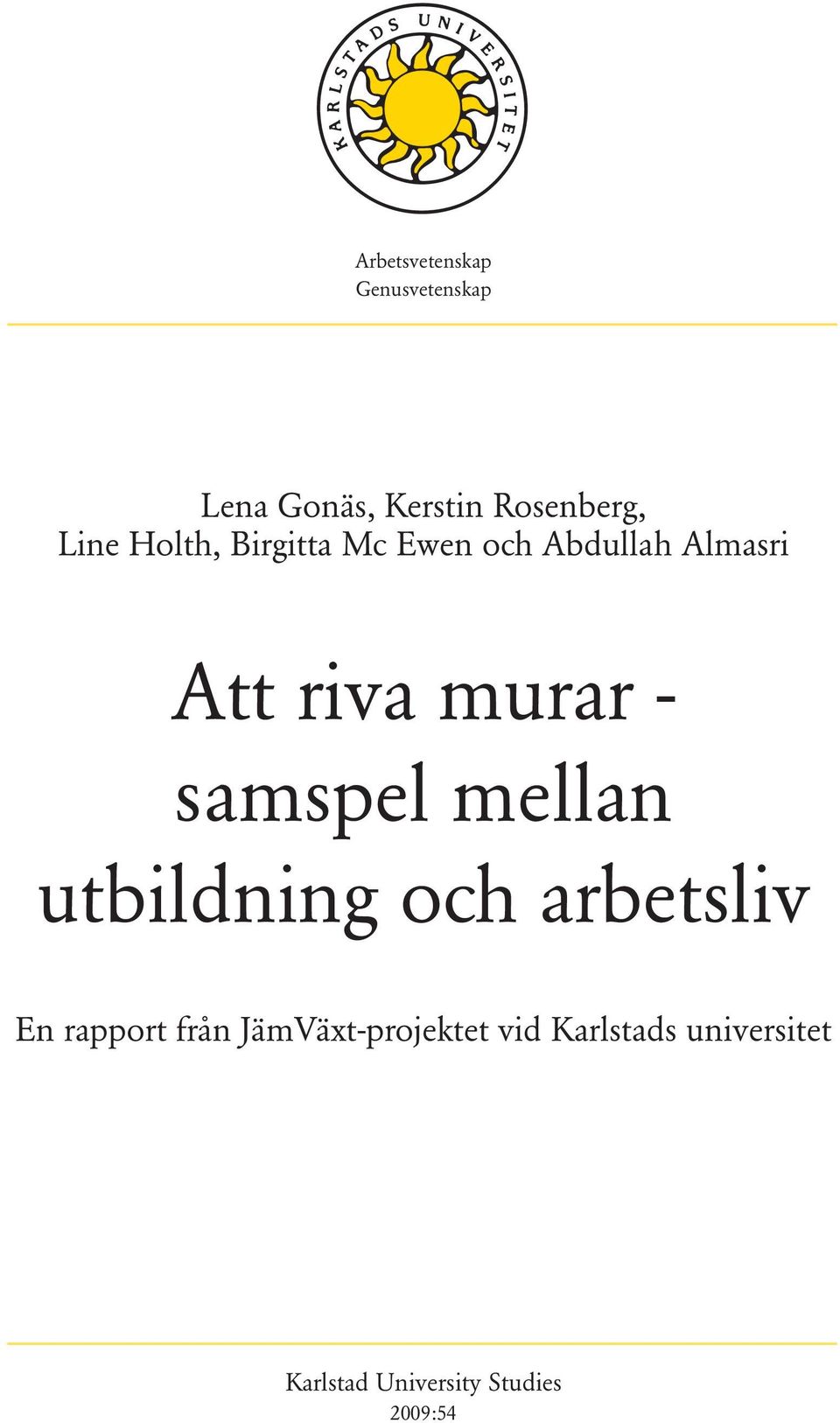 - samspel mellan utbildning och arbetsliv En rapport från