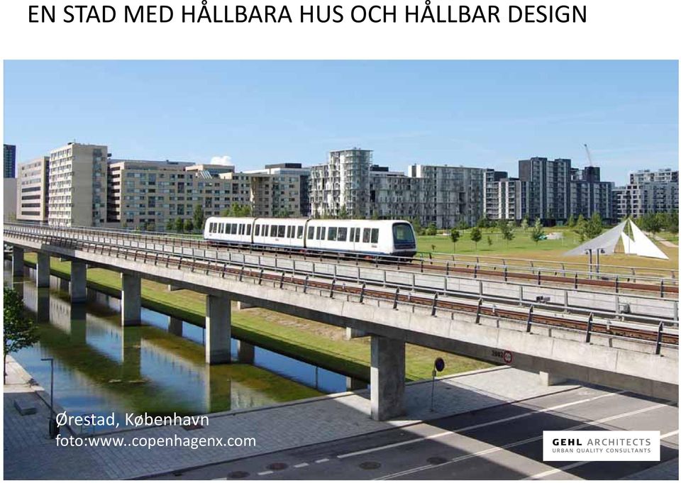 DESIGN Ørestad,