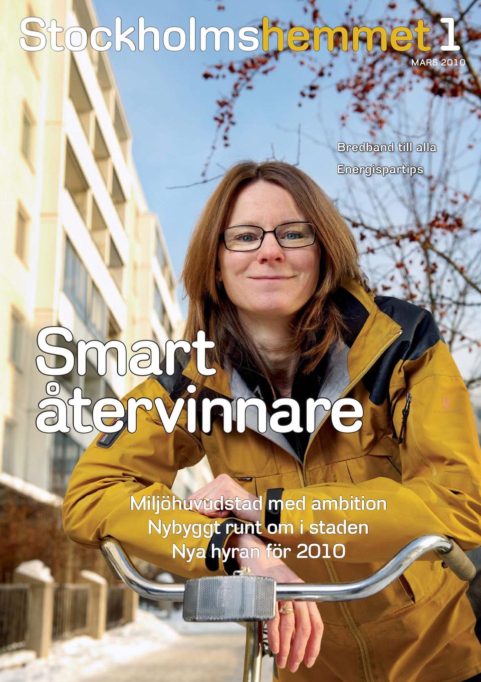 återvinnare Miljöhuvudstad med ambition