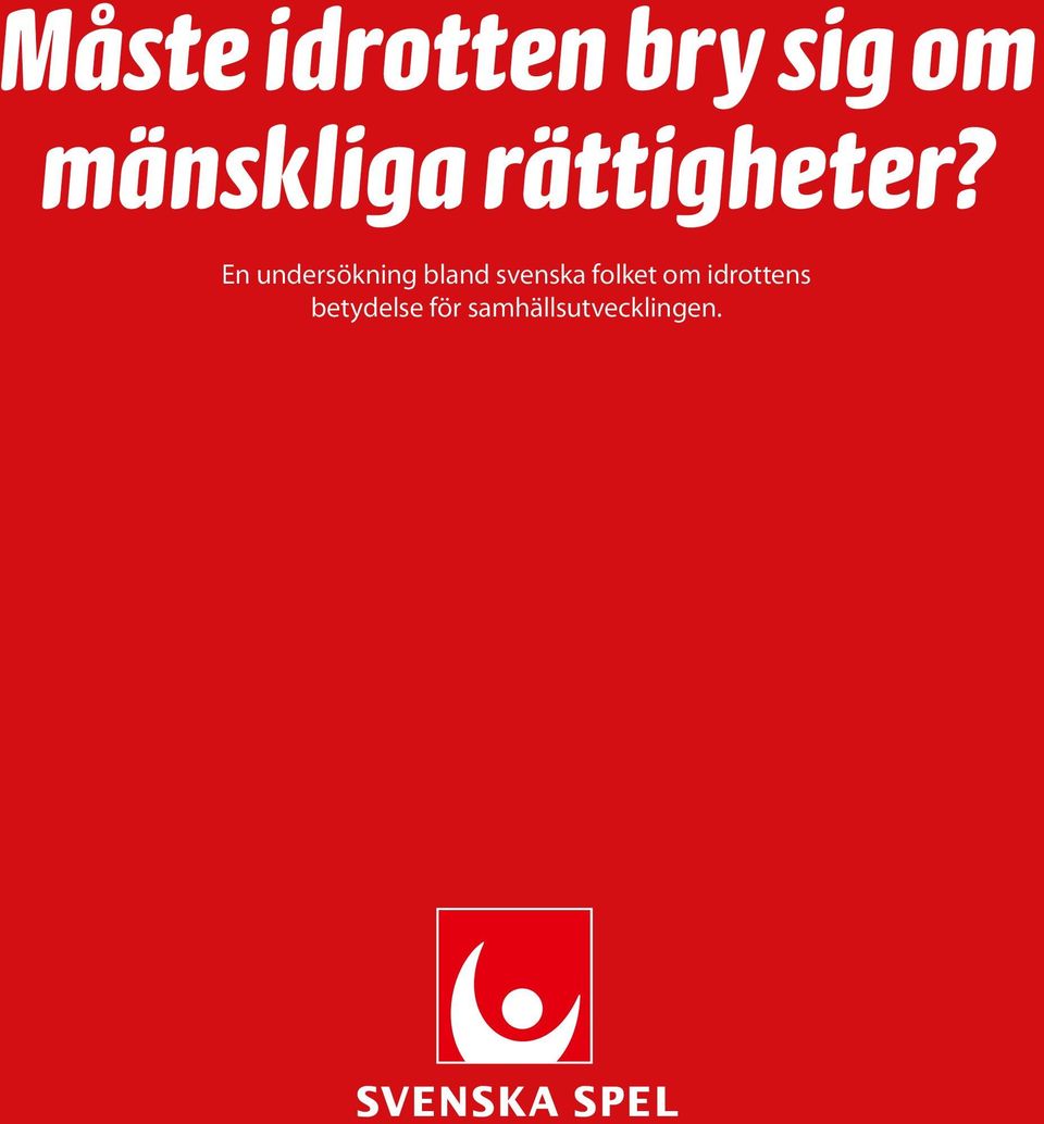 En undersökning bland svenska