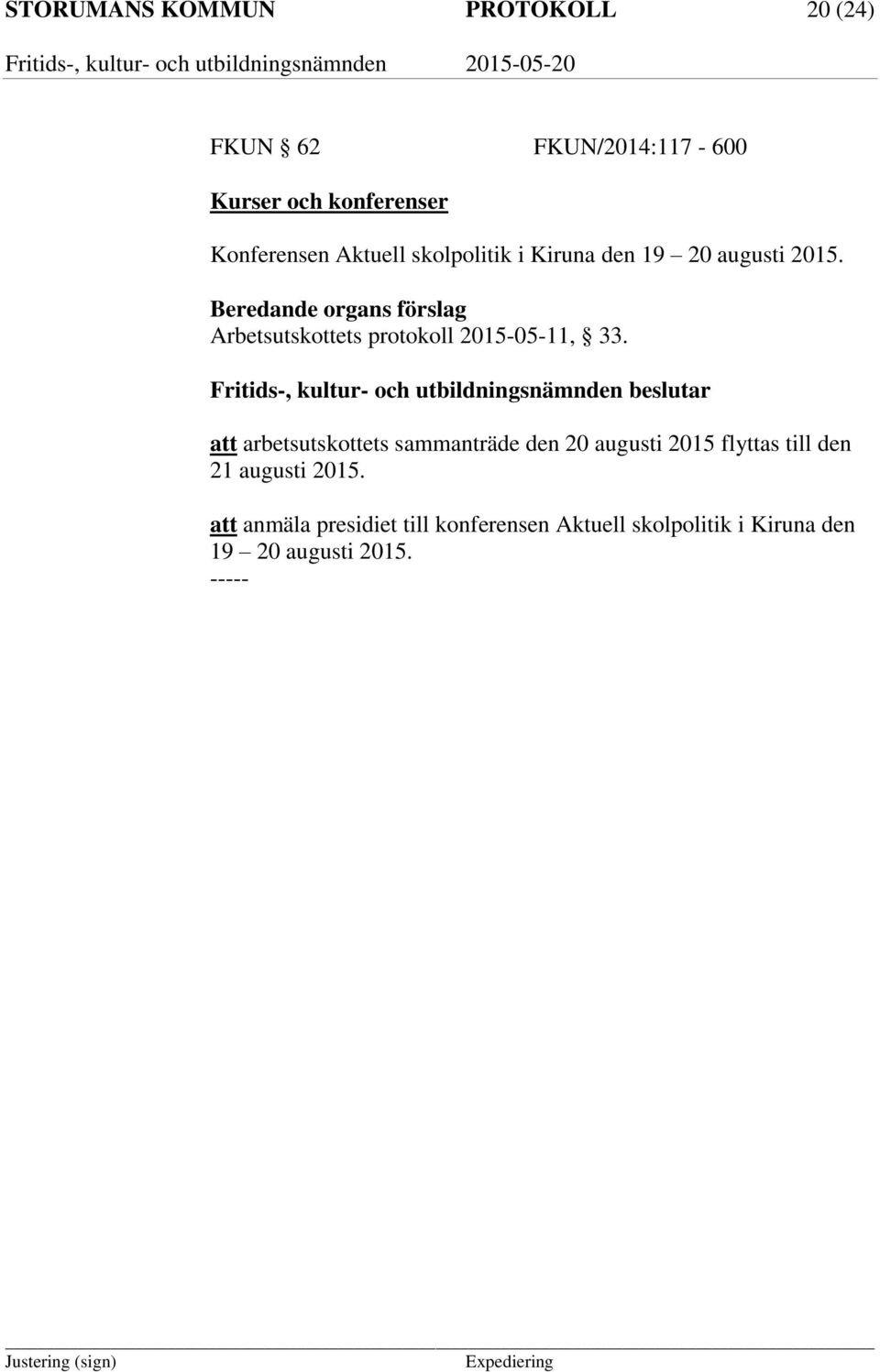Arbetsutskottets protokoll 2015-05-11, 33.