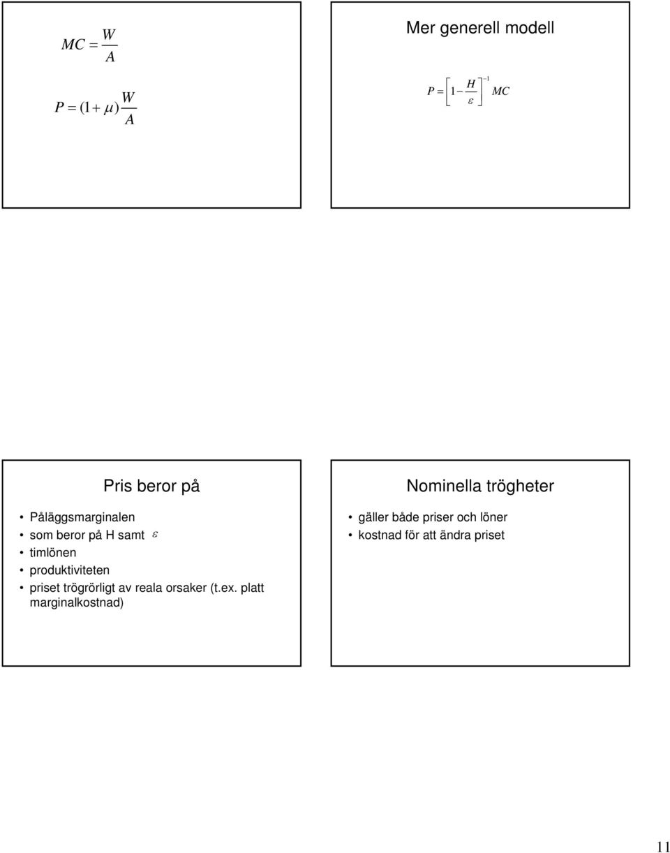 pris rögrörlig av rala orsakr (.x.