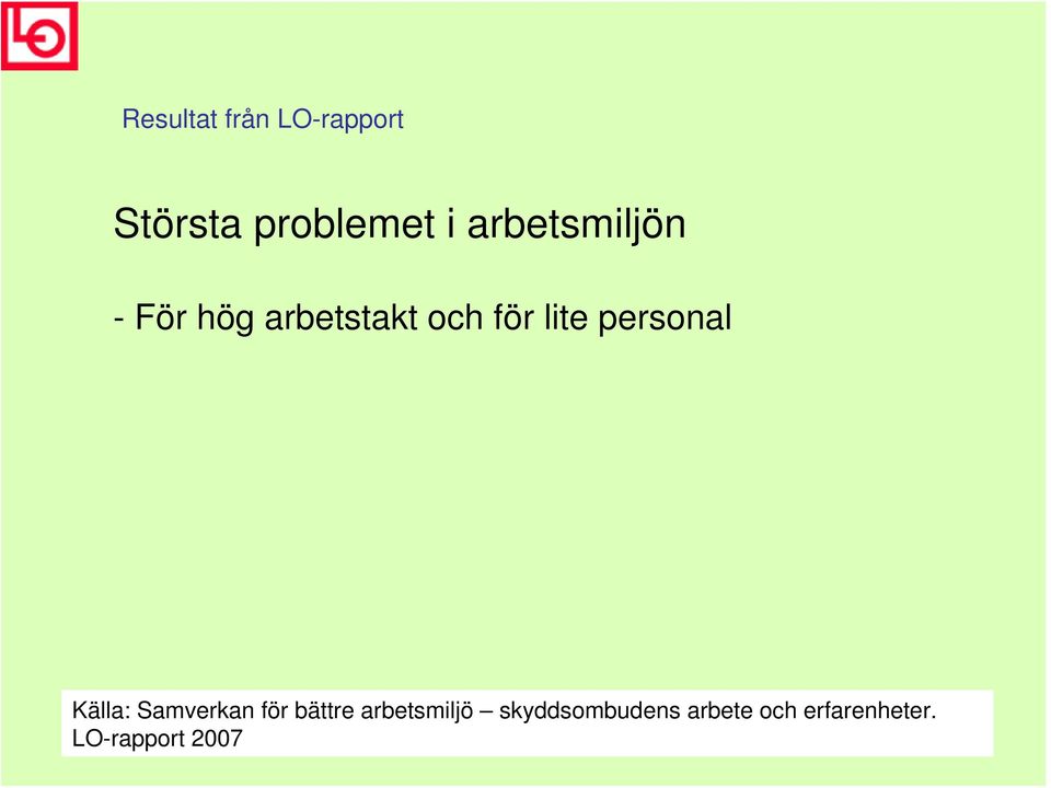 Samverkan för bättre arbetsmiljö skyddsombudens arbete och