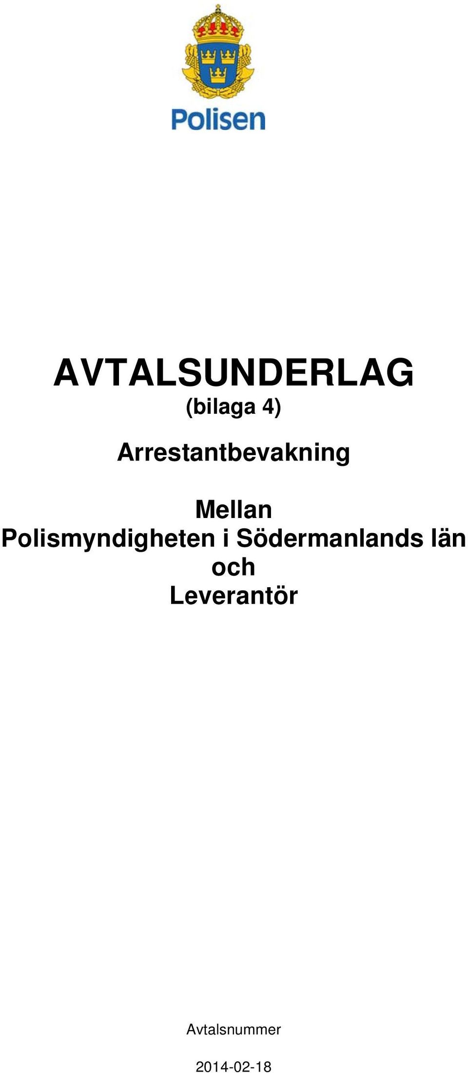 Polismyndigheten i Södermanlands