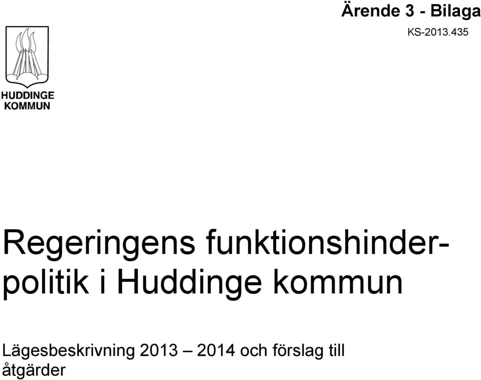 funktionshinderpolitik i Huddinge