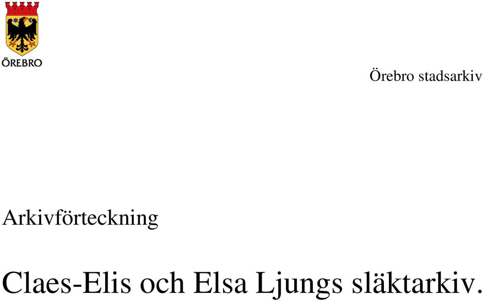 Claes-Elis och