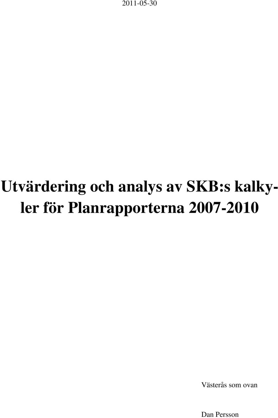 för Planrapporterna