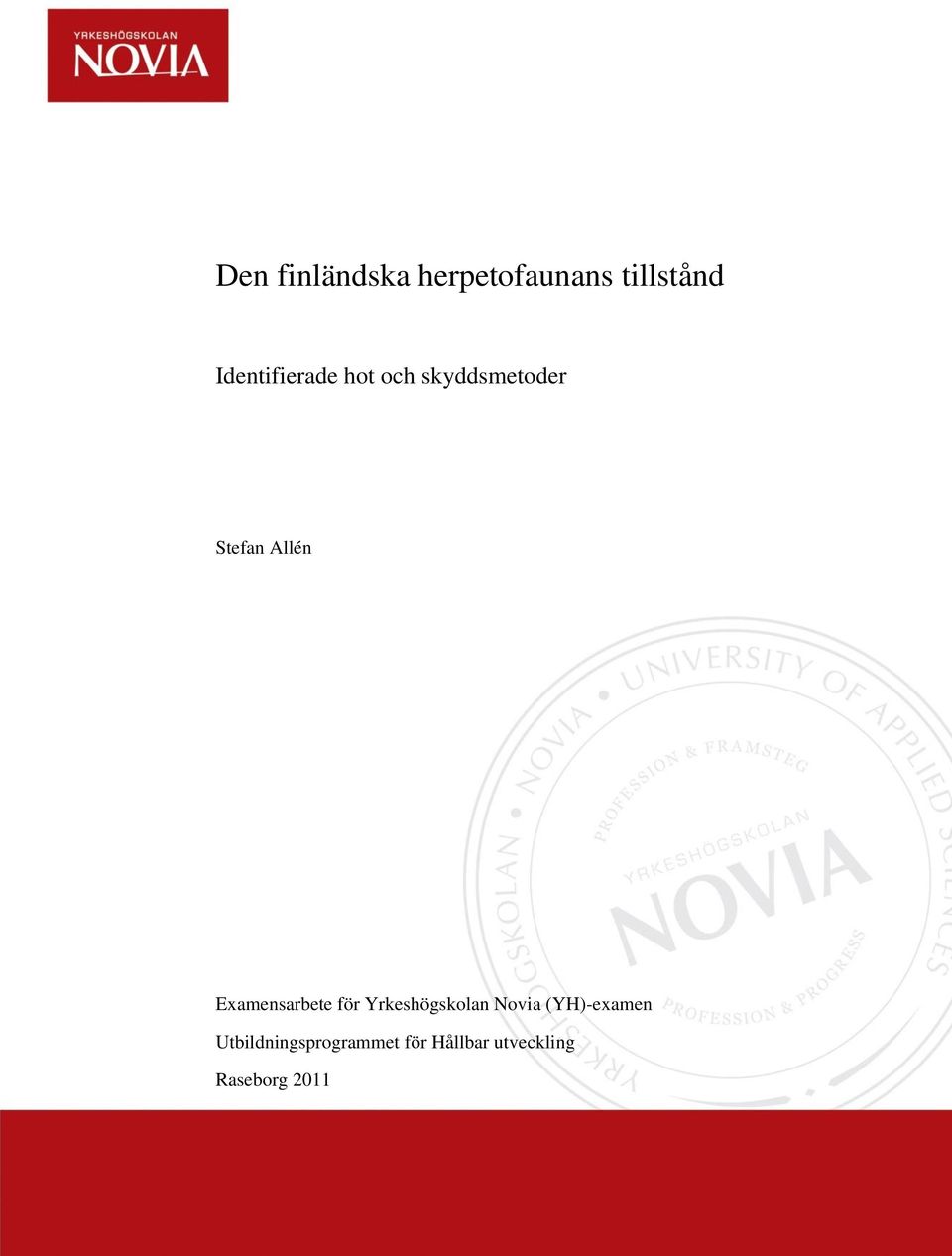 Examensarbete för Yrkeshögskolan Novia