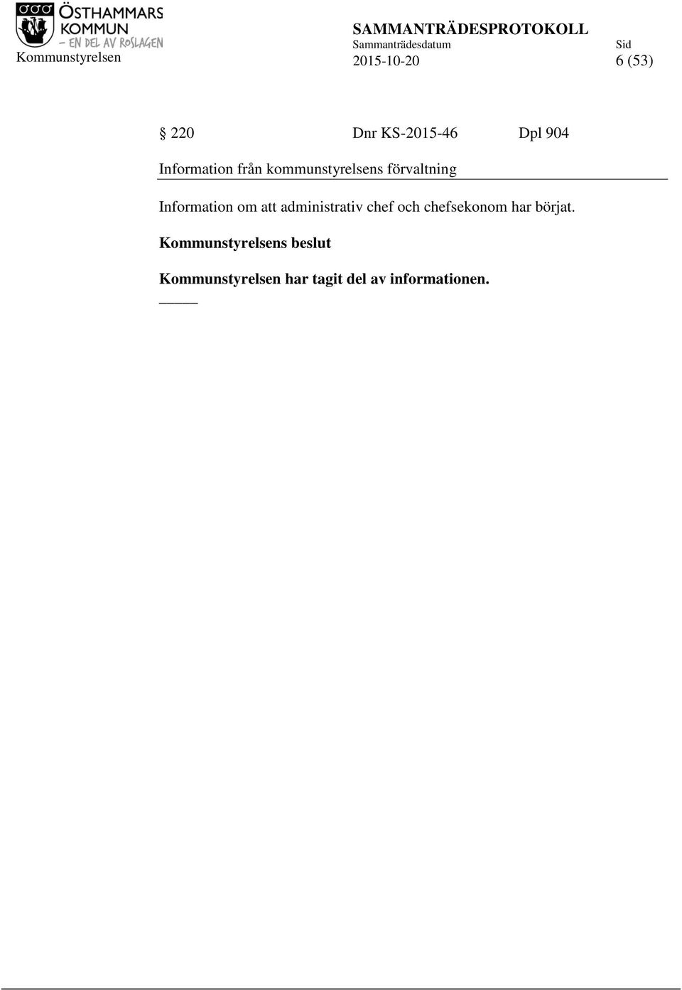 Information om att administrativ chef och