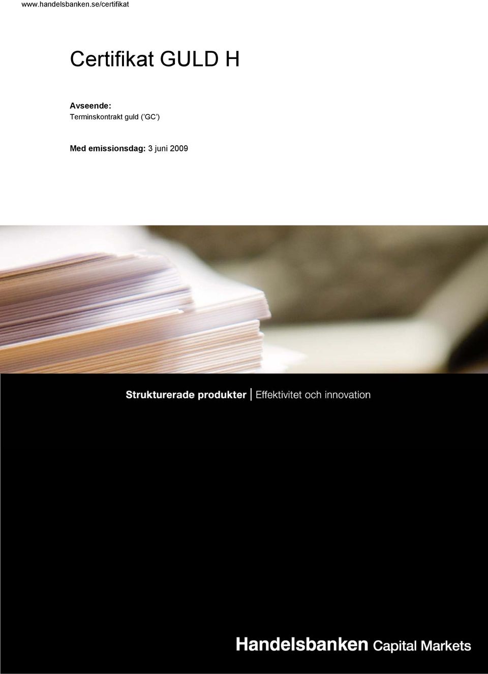 H Avseende: Terminskontrakt