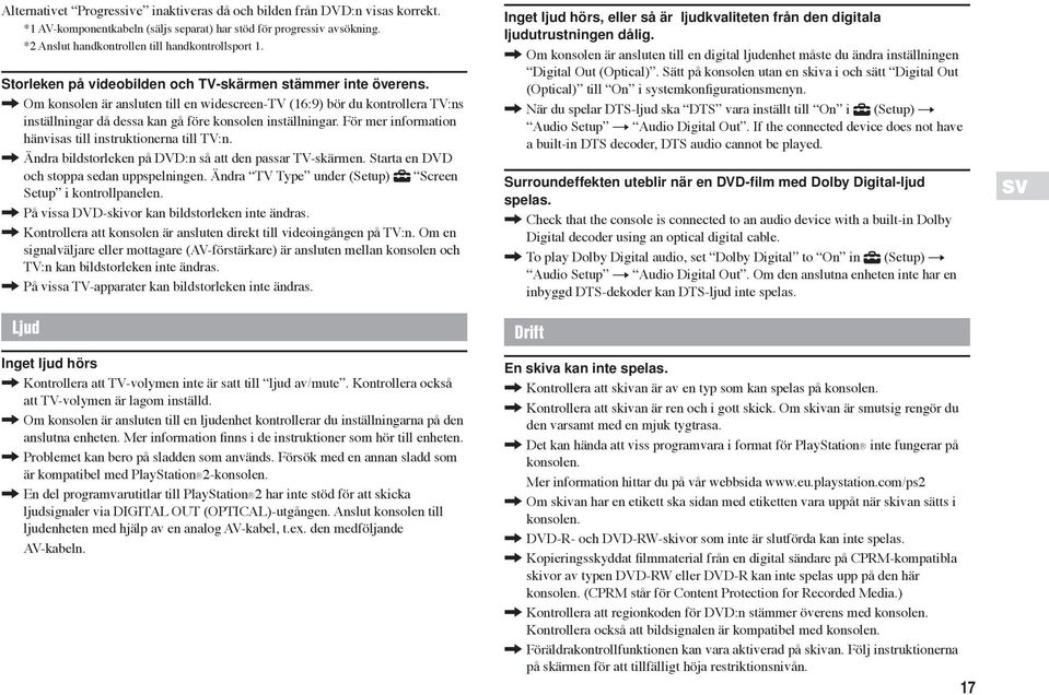 För mer information hänvisas till instruktionerna till TV:n., Ändra bildstorleken på DVD:n så att den passar TV-skärmen. Starta en DVD och stoppa sedan uppspelningen.