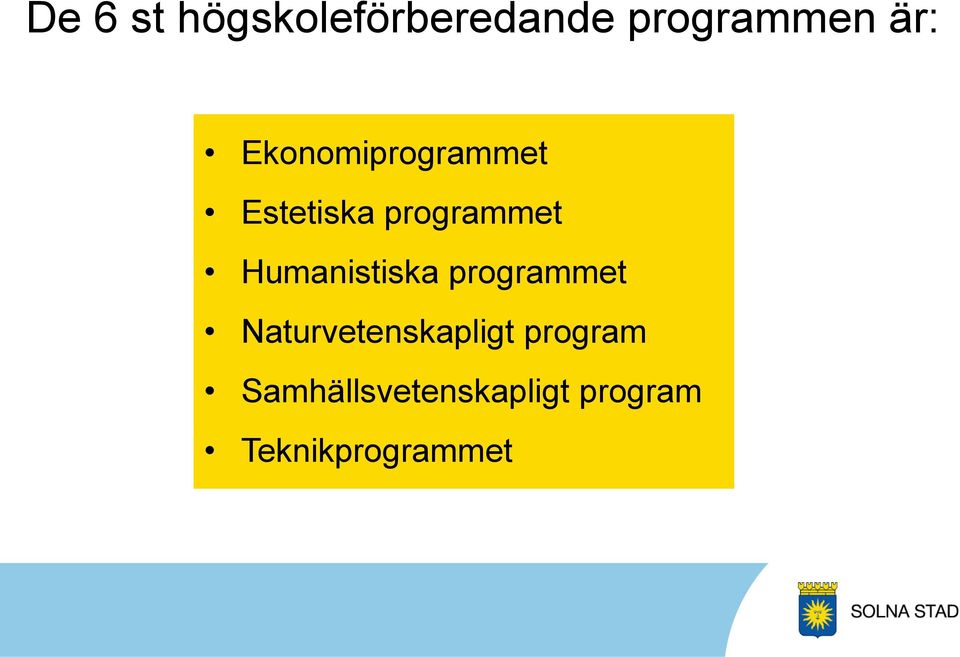 Humanistiska programmet Naturvetenskapligt
