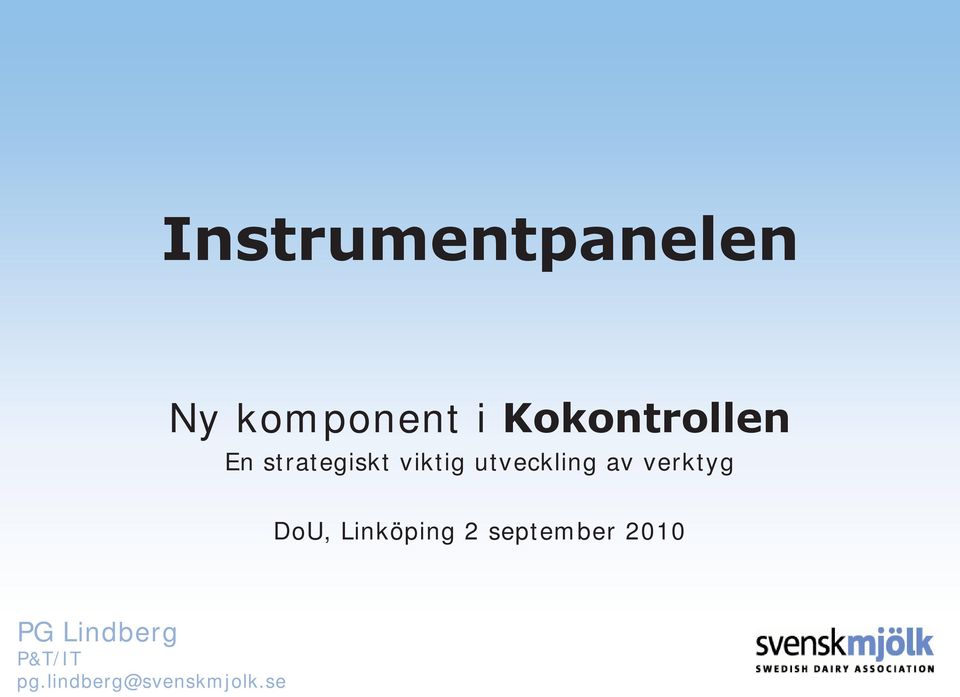 utveckling av verktyg DoU, Linköping 2