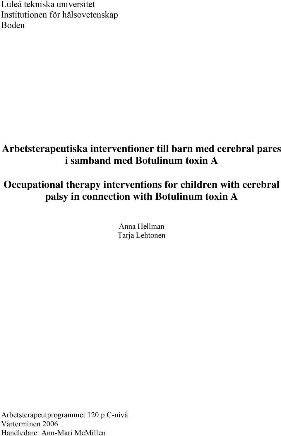 therapy interventions for children with cerebral palsy in connection with Botulinum toxin A