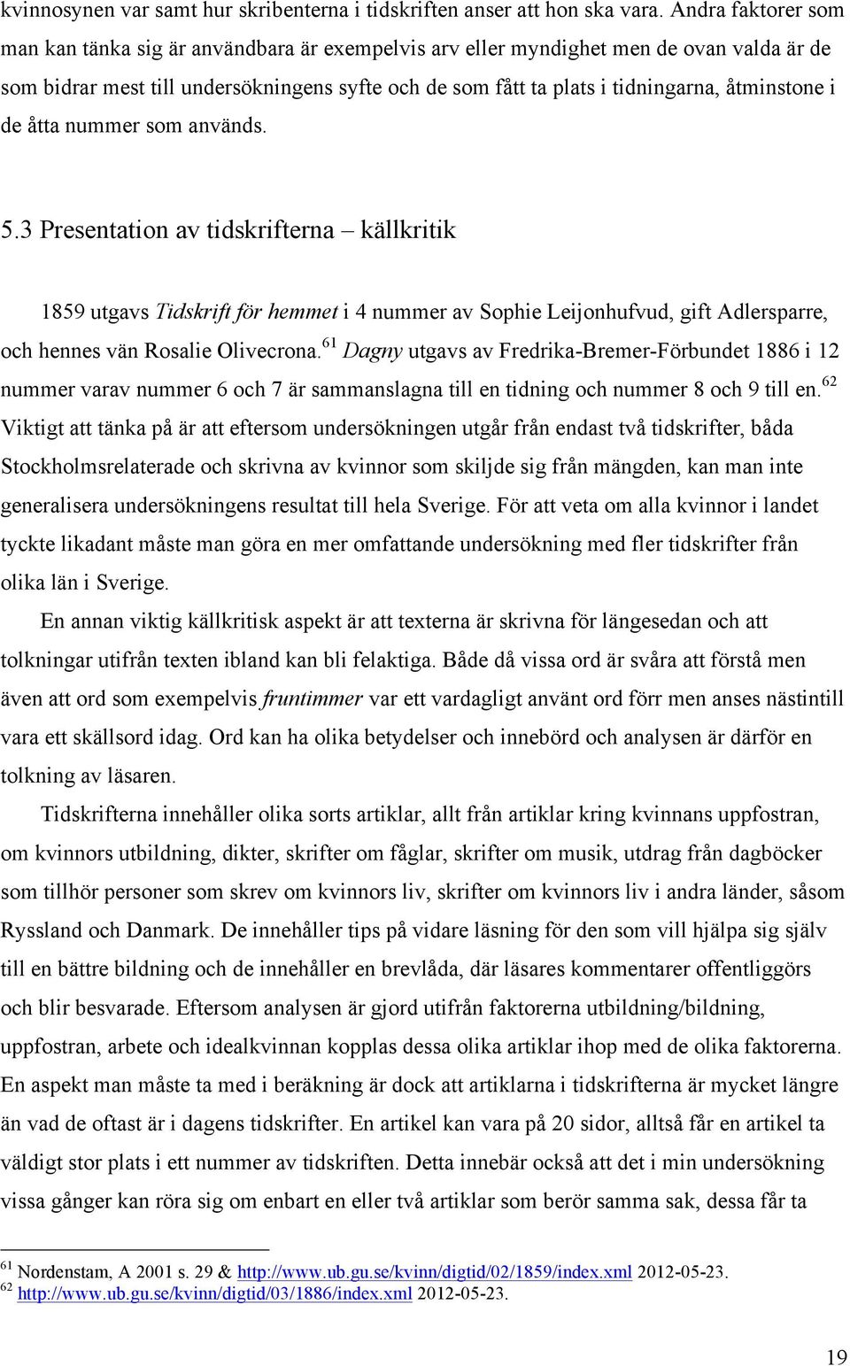åtminstone i de åtta nummer som används. 5.