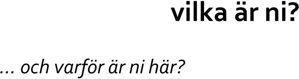 varför är