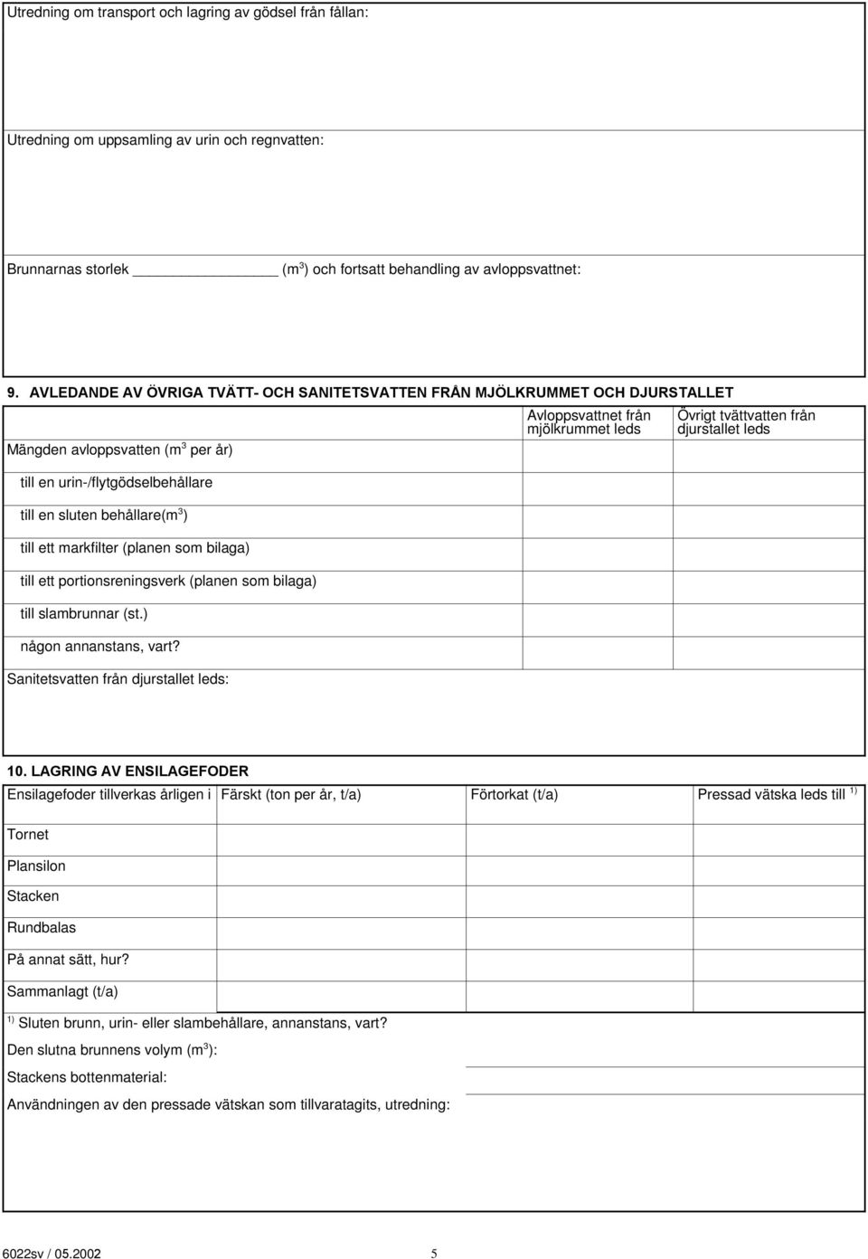 (planen som bilaga) till ett portionsreningsverk (planen som bilaga) till slambrunnar (.) någon annanans, vart?