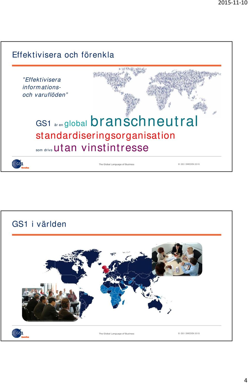 branschneutral standardiseringsorganisation