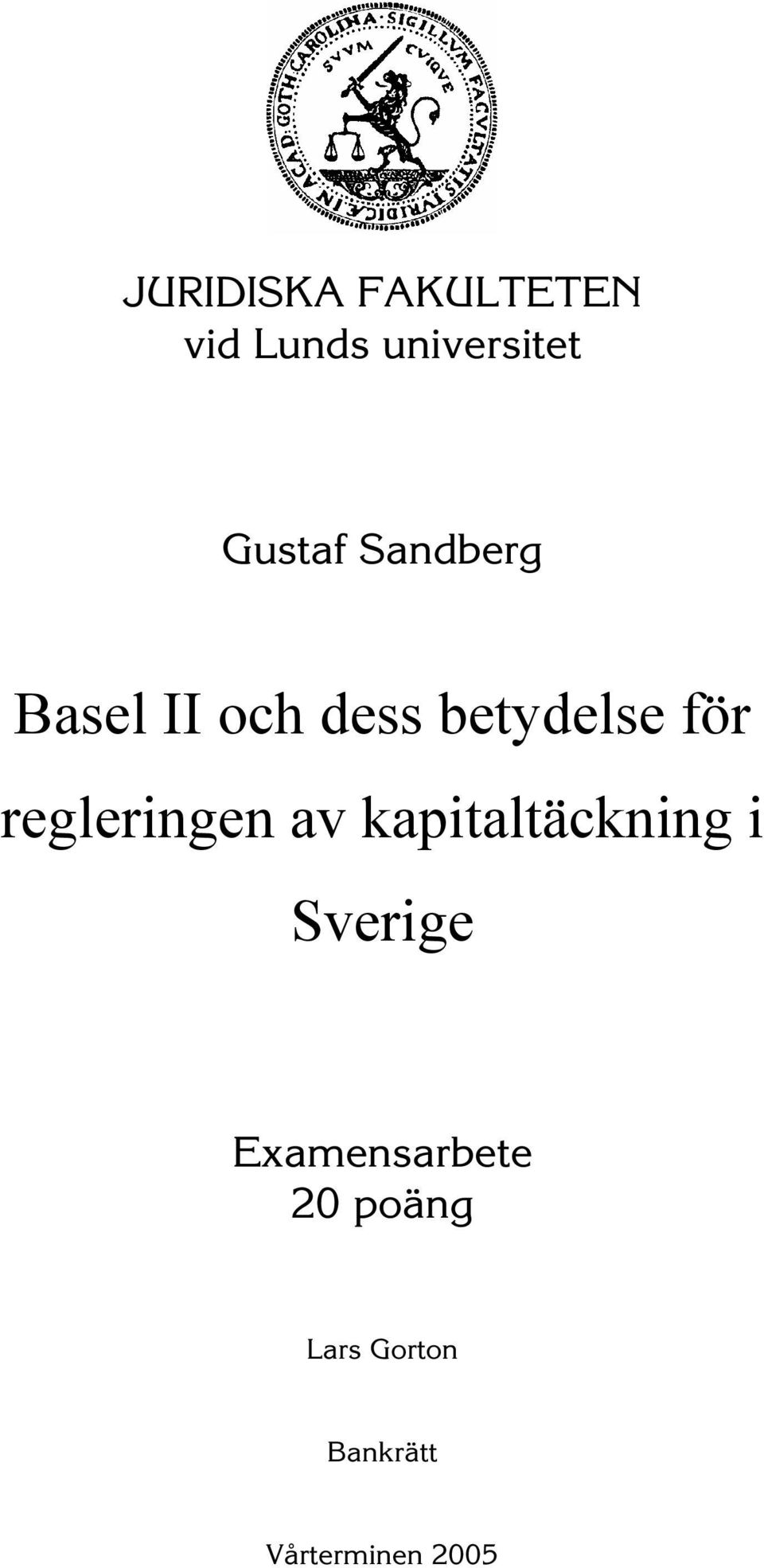 regleringen av kapitaltäckning i Sverige