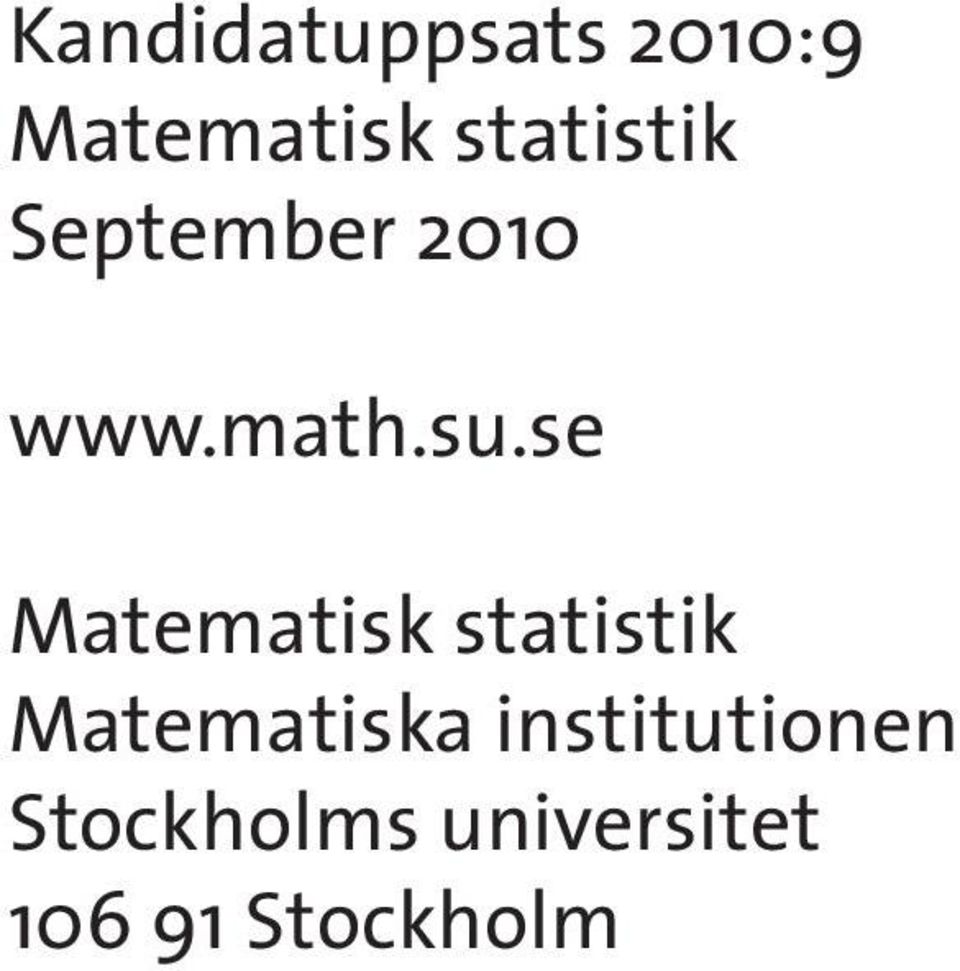 se Matematisk statistik Matematiska