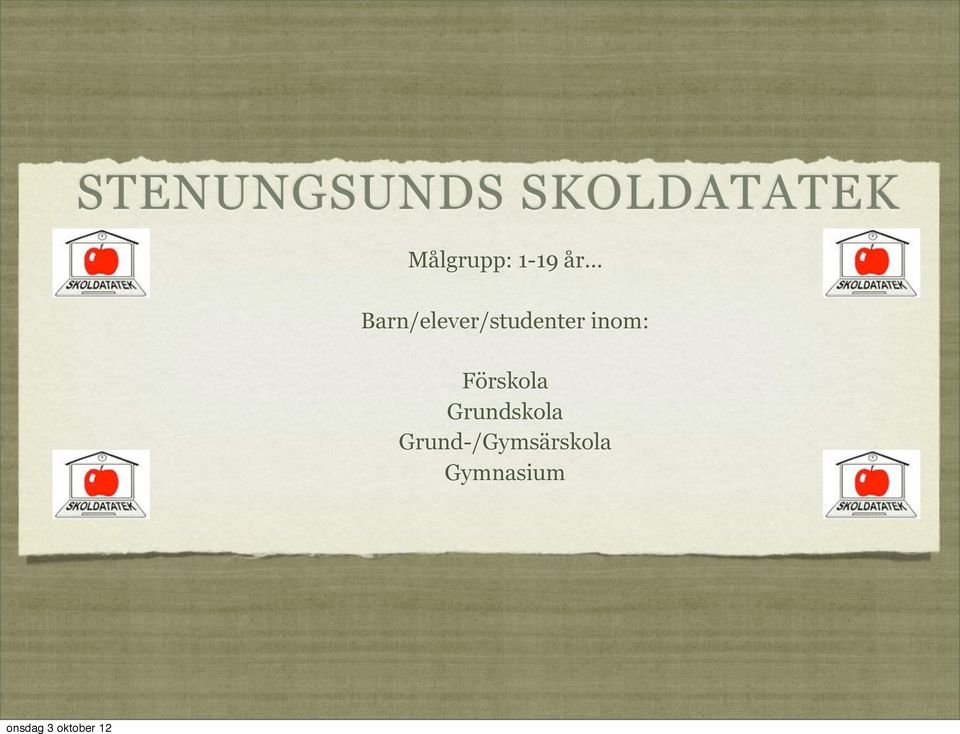 .. Barn/elever/studenter inom: