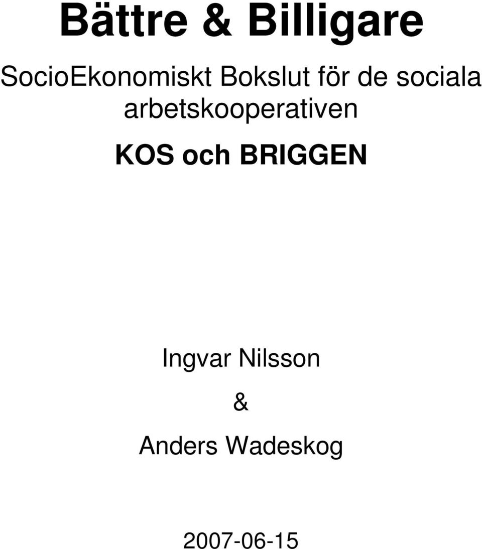 sociala arbetskooperativen KOS