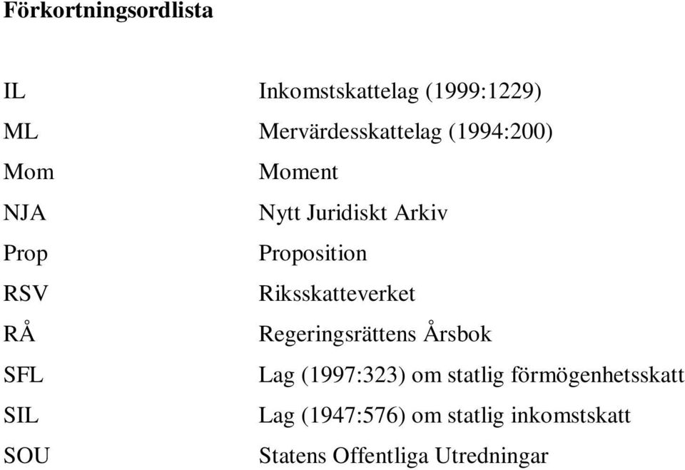 Riksskatteverket RÅ Regeringsrättens Årsbok SFL Lag (1997:323) om statlig