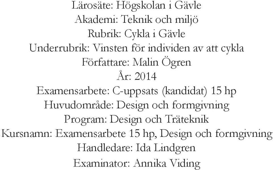 C-uppsts (kdidt) 15 hp Huudoå: Dsi och foii Po: Dsi och