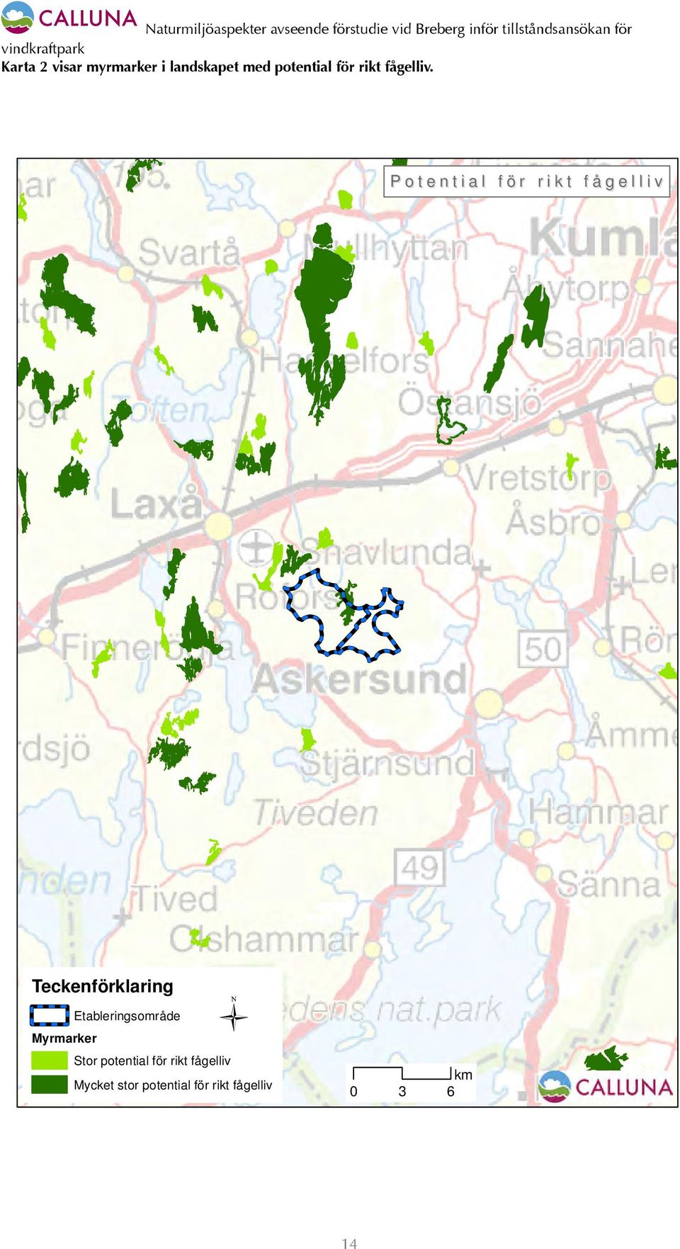 Potential för rikt fågelliv Teckenförklaring